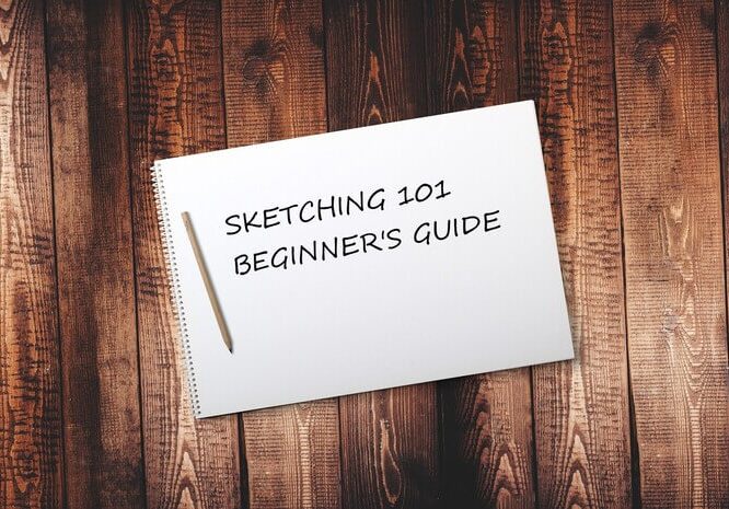Notepad with "Sketching 101 Beginner's Guiide" written on it